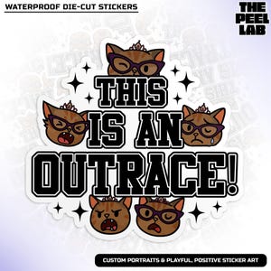 This Is An Outrage Sticker, Dungeon Crawler Carl Inspired Princess Donut Cat Lovers Waterproof Vinyl Water Bottle Sticker for Tumbler