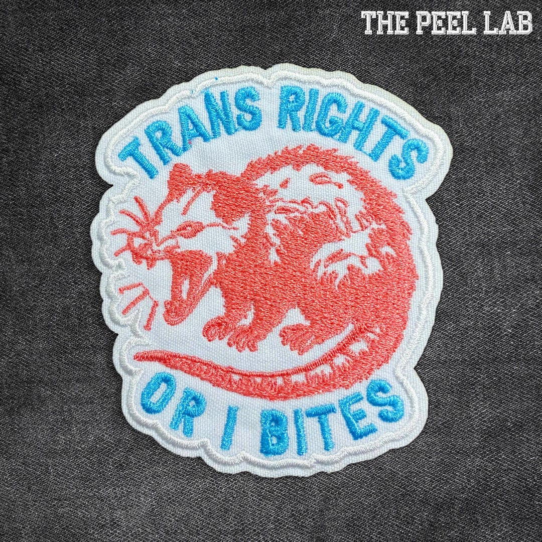 Trans Rights or I Bites Patch Possum Embroidered Patches Feminist ...