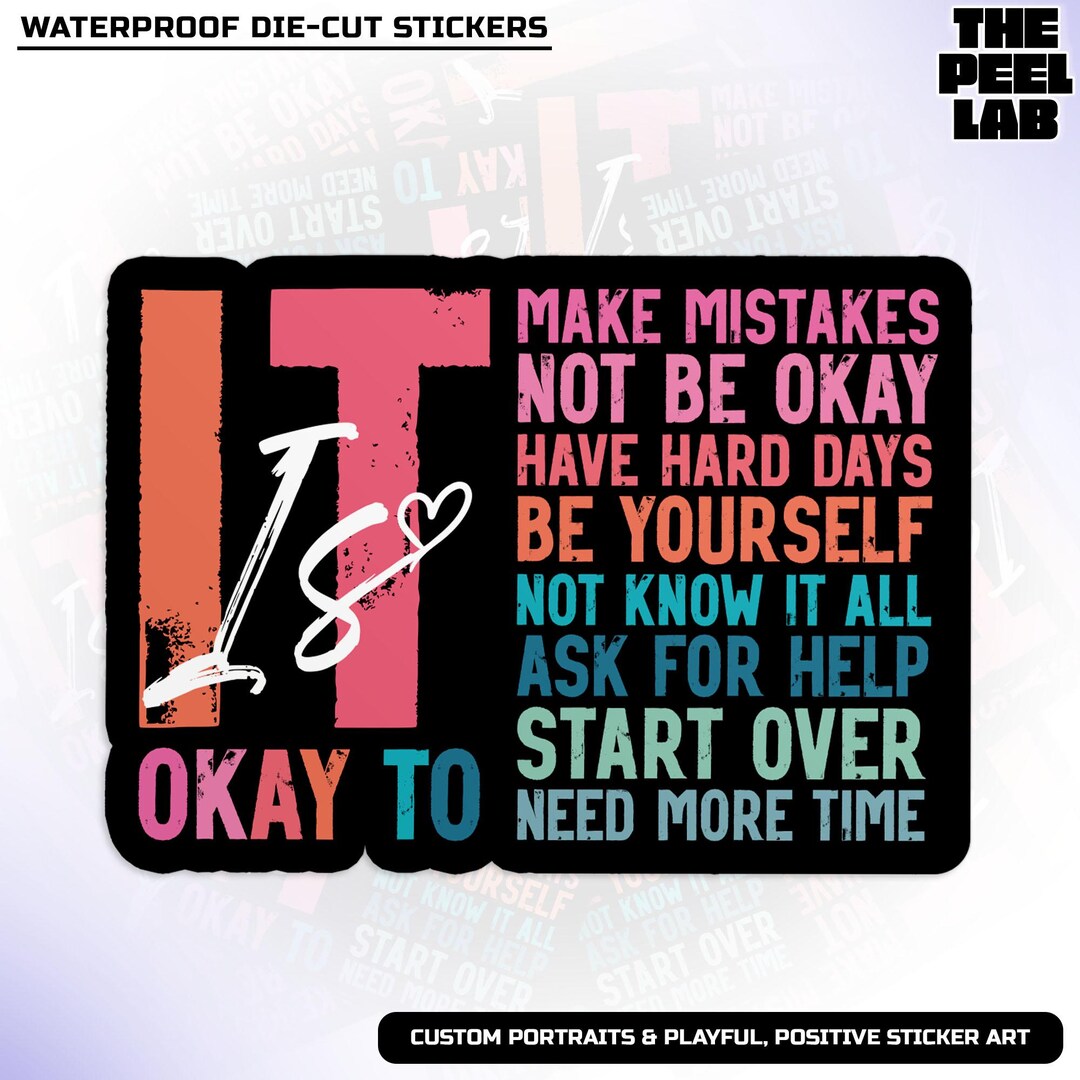 Ethic Mistakes Sticker It is Okay to Make Mistakes Sticker, Mental Health Awareness, Inspiring ...