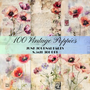 100 Vintage Poppy Poppies Junk Journal Page Floral Printable Ephemera Kit Collage Digital Paper Craft Scrapbooking Supplies Digital Download