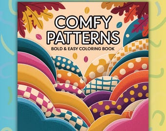 Patterns Coloring Book PDF CoCo Wyo Cozy Comfy Cute Fun Illustrations Bold & Easy Printable Stress Relief Activity Adults Kids Teens