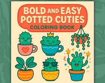 Libro da colorare per amanti delle piante in PDF CoCoWyo, illustrazioni comode, carine e divertenti, audaci e facili, attività antistress stampabili per adulti, bambini e adolescenti, piante grasse