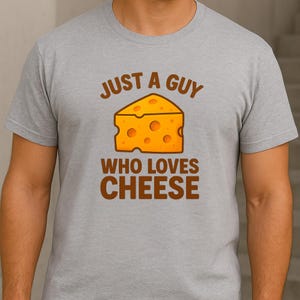 Just a Guy Who Loves Cheese Shirt, Funny Cheese Lover Gift for Men, Heather Gray Retro Swiss Cheese T-Shirt, Foodie Humor Tee, Cheesy Gift