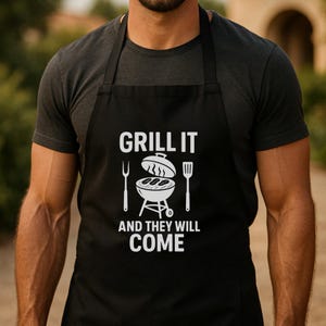 Grill It and They Will Come BBQ Apron, Funny Grilling Apron for Men, Pitmaster Gift for Dad, Backyard Cookout Smoker Apron, Meat Lover Gear