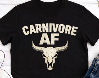 Carnivore AF Shirt, Distressed Steak Graphic Tee, Bold Meat-Based Zero Carb T-Shirt, Funny Animal-Based Carnivore Diet Shirt for Men & Women