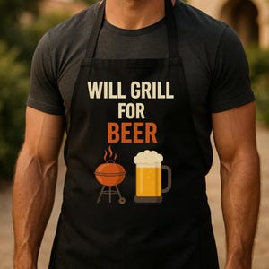 Will Grill for Beer Apron, Funny BBQ Apron for Dad, Mens Grilling Gift, Backyard Cookout Apron for Beer and Meat Lovers