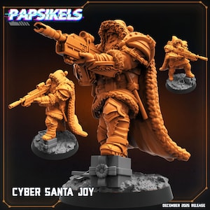 May include: A Cyber Santa Joy figurine in shades of orange and brown, holding a rifle. The figure is wearing armor and a fur-lined cloak. The image includes the text "Papsikels" and "Cyber Santa Joy".