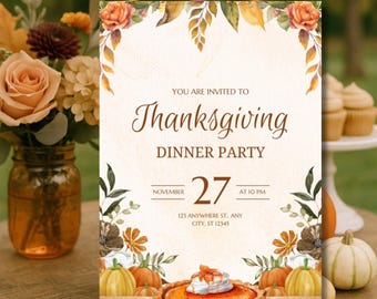 Thanksgiving Dinner Invitation, Friendsgiving Invitation Template, Editable Autumn Fall Party Invite, Pumpkin Pie & Floral Design
