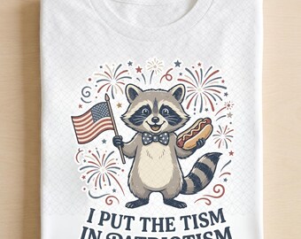Ich habe den Tismus in Patritismus PNG, Lustigen Vaterländischen Waschbär-Shirt Design, 4. Juli Neurodiversent Sublimation Download