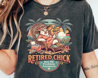 Gepensioneerd kuiken png, niet mijn probleem meer, tropische vakantie png, grappig pensioen citaat ontwerp, Sunset Beach shirt ontwerp, digitale download