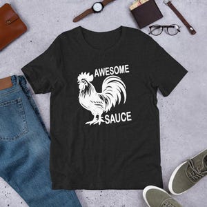 Awesome Sauce Rooster T-Shirt – Funny Farm Animal Tee – Vintage Chicken Lover Shirt – Country Humor Graphic Tee – Rustic Rooster T-Shirt