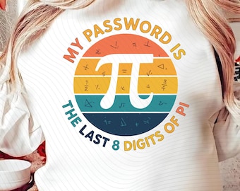 Pi-wachtwoord grappige digitale png-download, wiskundeleraar Pi Day-sublimatieontwerp
