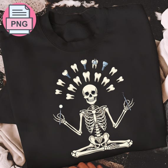 Meditating Skeleton Dentist PNG, Yoga Skeleton Teeth Design, Funny Dental Hygienist Gift, Dental Assistant Png, Dentist Student Art