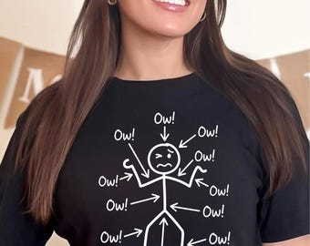 Shirt grappige pijn, alles doet pijn T-shirt, ow-shirt, shirt zere lichaam, meer dan 30 humor-T-shirt, grappig ouder wordend shirt, chronische pijn humor cadeau