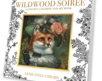 The Wildwood Soiree Coloring & Art Book