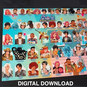 May include: Digital download of a colorful illustration featuring a grid of character portraits with the text "Date Everything! Guess Who". The portraits have diverse styles and colors, with names below each.