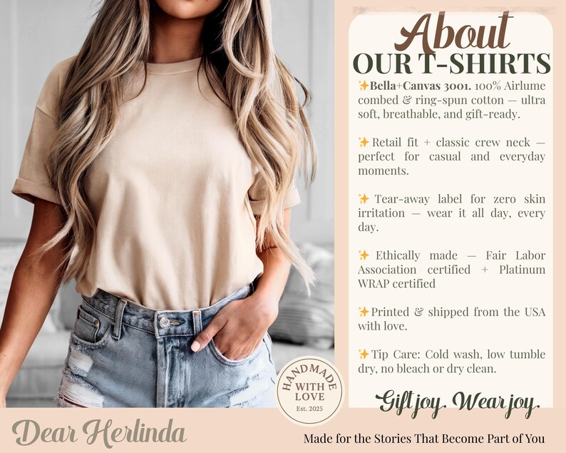 Pu&ograve; includere: Una maglietta beige girocollo con maniche arrotolate, abbinata a pantaloncini di jeans. L'immagine include il testo "About Our T-Shirts" e "Dear Herlinda". La maglietta &egrave; descritta come morbida, traspirante e pronta per essere regalata.