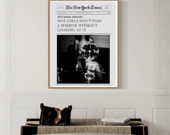 Impresión de moda del New York Times / Cita de Hot Girls Mirror (Descarga digital A4 A3)