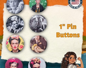 Frida Kahlo 1" Pin Button set of 6 or 8pcs