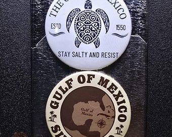 Gulf Of Mexico 1.5” Magnet or Button Pin  2pc set