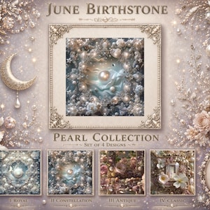 Puede incluir: Un diseño artístico con el texto "June Birthstone" y "Pearl Collection". La imagen muestra una obra de arte central enmarcada rodeada de adornos florales y de perlas, con cuatro diseños más pequeños debajo. La paleta de colores incluye blancos suaves, cremas y toques de azul.