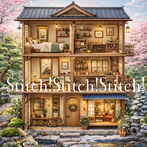 以下が含まれることがあります： 複数の部屋がある、日本のスタイルのドールハウスの詳細なイラスト。家は木製で、濃い青色の屋根を持つ伝統的なデザインです。部屋にはミニチュアの家具や装飾が施されています。「Stitch! Stitch! Stitch!」というテキストが前面にあります。