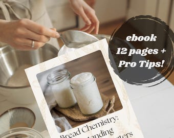 Sourdough Starter Ebook How To Training: Bread Chemistry Guide (Digital Download)