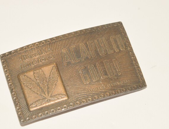 Bergamot original Acapulco Gold I'd Walk a Mile Capt Sky Hawk Novelty Original Belt buckle