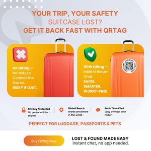 May include: An advertisement for QRtag, a lost and found system for luggage. The image shows two suitcases, one red and one orange, with text highlighting the benefits of using QRtag for instant return chat and worry-free travel.