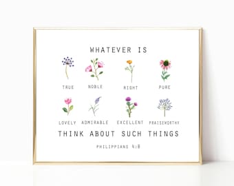 Philippians 4:8 Printable Bible Verse – Whatever Is True Christian Wall Art Digital Download