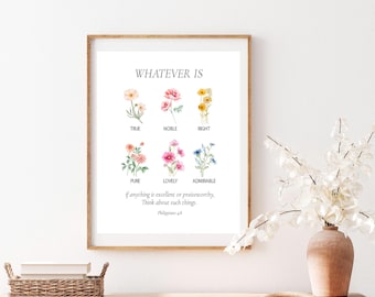 Philippians 4:8 Bible Verse Printable – Whatever Is True Christian Floral Wall Art Digital