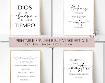 May include: Printable set of 8 Spanish Bible verses in black text on white backgrounds. The verses are: "Dios es bueno todo el tiempo", "No temas, porque yo estoy contigo", "Confia en el Senor de todo corazon, y no en tu propia inteligencia. Reconocelo en todos tus caminos y el allanara tus sendas", "El Senor es mi pastor, nada me faltara."