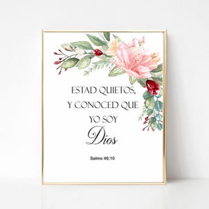 Spanish bible verse, Salmo 46 10, Estad quietos y conoced que yo soy Dios,Verso de la Biblia, Spanish printable, Spanish quote, Español