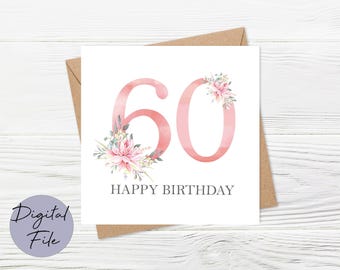 Biglietto d'auguri floreale per il 60° compleanno, download digitale, compleanno importante 60 e favoloso - Italia