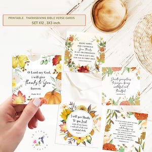 May include: Set of 12 printable Thanksgiving Bible verse cards with autumnal floral designs. Each card features a different verse and is 3x3 inches.
