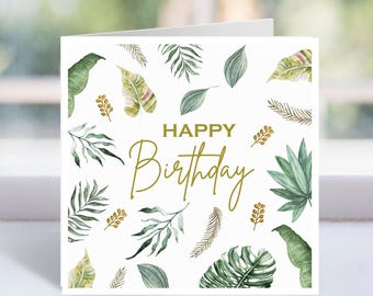 Druckbare Geburtstagskarte, Tropische Blätter Geburtstagskarte, alles Gute zum Geburtstag, Tropische Blätter, Instant Download, 13x18 Grußkarte