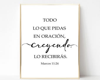 Spanish Bible Verse Printable – Marcos 11:24 Christian Scripture Wall Art Digital Download
