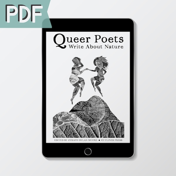 PDF - Queer Poets Write About Nature - Queer Poetry Zine Chapbook - Digital Version