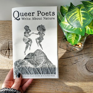 Queer Poets Write About Nature - Queer Poetry Zine Chapbook