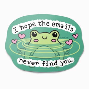 Safe from Emails Frog Sticker - Funny Office Work Humor Vinyl Laptop Sticker