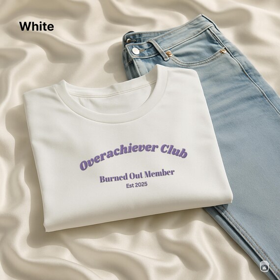Personalized Embroidered 'Overachiever Club Burned Out Member' Comfort Colors T-Shirt, Funny Student Tee