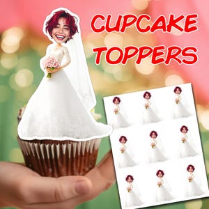 May include: Cupcake toppers with a bride in a white wedding dress, holding a bouquet. The bride has red hair and a veil. The words "CUPCAKE TOPPERS" are in red, and there are multiple bride images on a white sheet.
