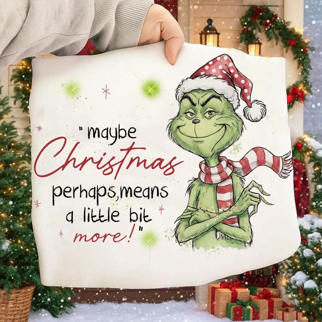 Grinchmas Christmas Shirt Png, Retro Maybe Christmas Perhaps Means A