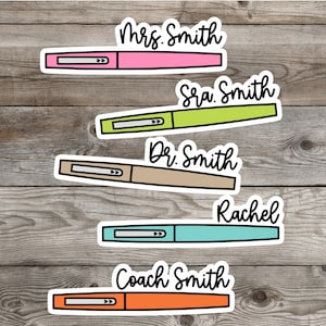 Personalized Flair Pen Sticker | Water Bottle Sticker | Laptop Sticker | Teacher Sticker | Teacher Gift