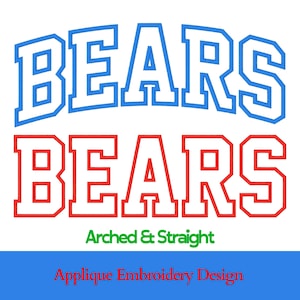 Bears Applique Embroidery Design | Arched & Straight Varsity Font (Digital File)