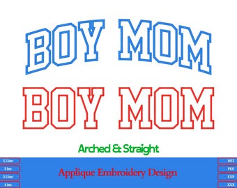 Boy Mom Applique Embroidery Design | Varsity Font (Digital File)