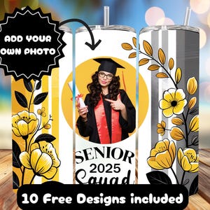 2025 Custom Graduation Tumbler Wrap, Photo Graduation Tumbler Gift, 20oz Skinny Tumbler Sublimation, Senior 2025 Tumbler Wrap, Digital