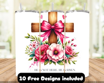 He is Risen Tumbler:  20oz Skinny Sublimation, Christian Easter Floral Cross (PNG Digital Download)
