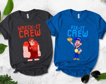 Wreck It Ralph Matching Shirts, Wreck-It Fix-It Crew Shirt, Valentine Couple Shirts, Friends Shirt, Family Vacation UN1Q01
