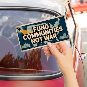 Fund Communities Not War Protest Sign, Anti-Trump Resistance, Political Activist Poster, Rally Sign, Resist Fascism Protest  UN1USK12